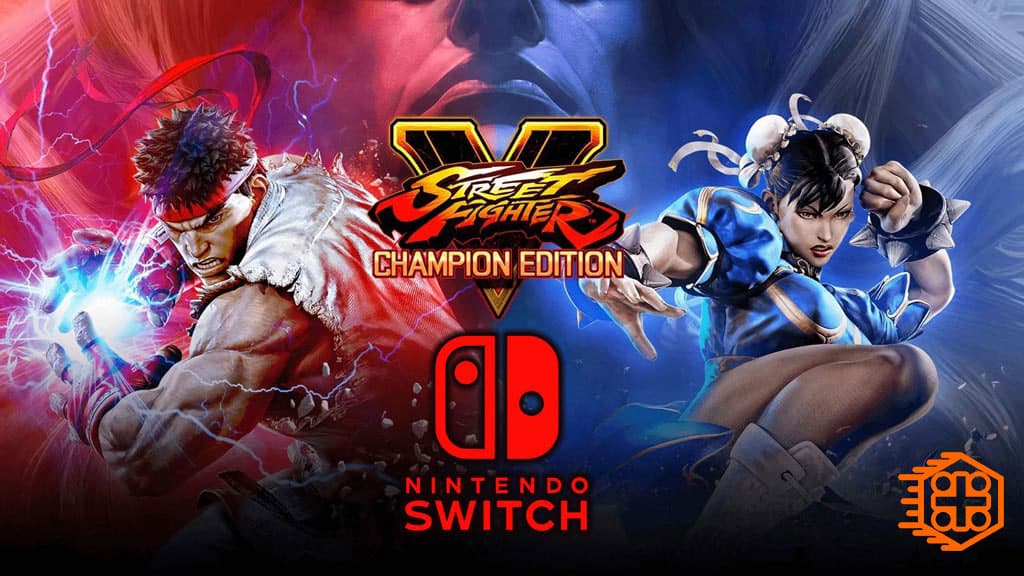 انتشار Street Fighter 5: Chamption Edition باری نینتندو سوئیچ