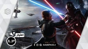 نقد و بررسی بازی Star War Jedi: Fallen Order